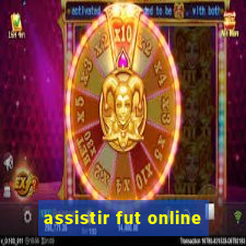 assistir fut online